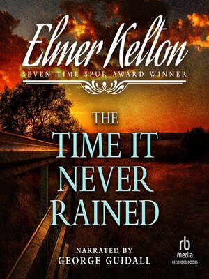 cover image of The Time It Never Rained
